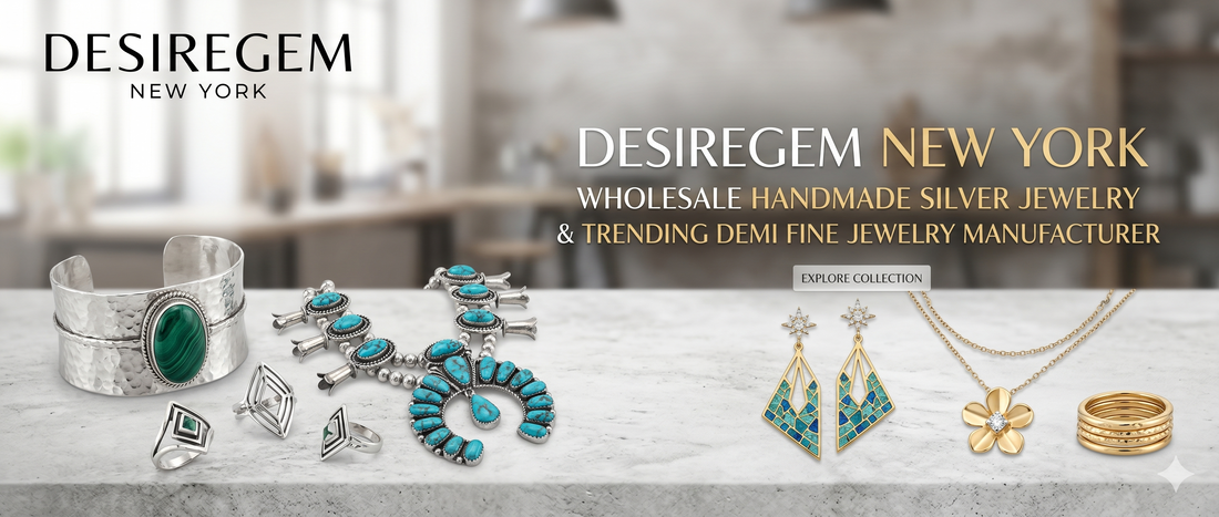 Desiregem New York Wholesaler and Manufacturer of silver and demi fine jewelry