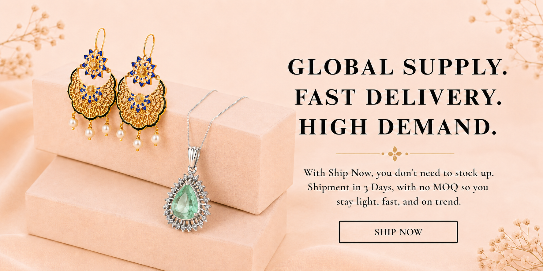 A styled jewelry display on beige blocks featuring a pair of gold and blue earrings with pearl drops and a silver pendant with a green teardrop stone, alongside promotional text about global supply and fast delivery.